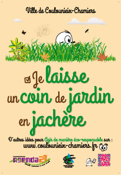 Affiche AG21 &quot;Je laisse en coin de jardin en jachère&quot;